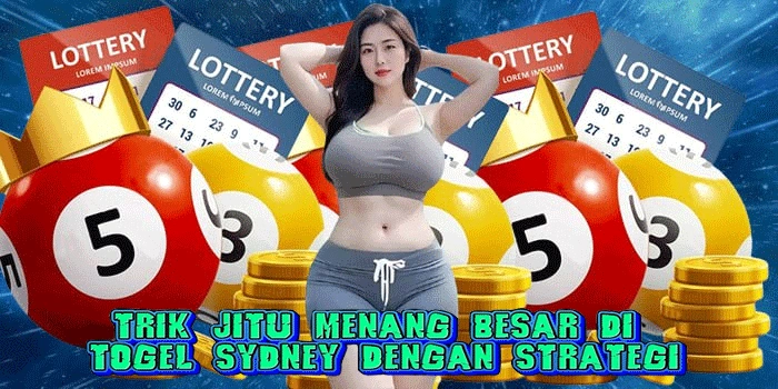 Trik Jitu Menang Besar di Togel Sydney Dengan Strategi